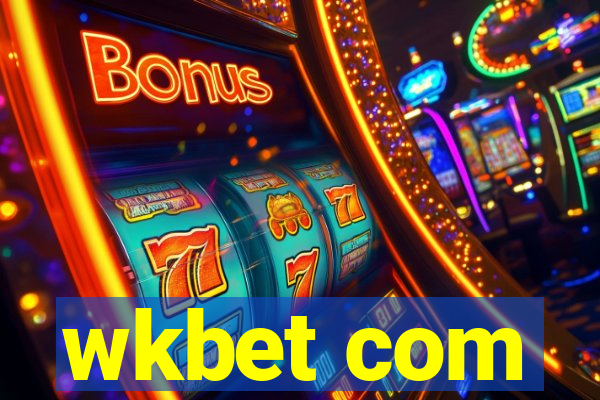 wkbet com